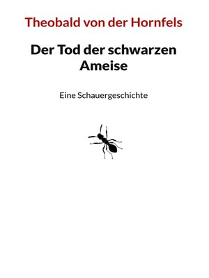 cover image of Der Tod der schwarzen Ameise